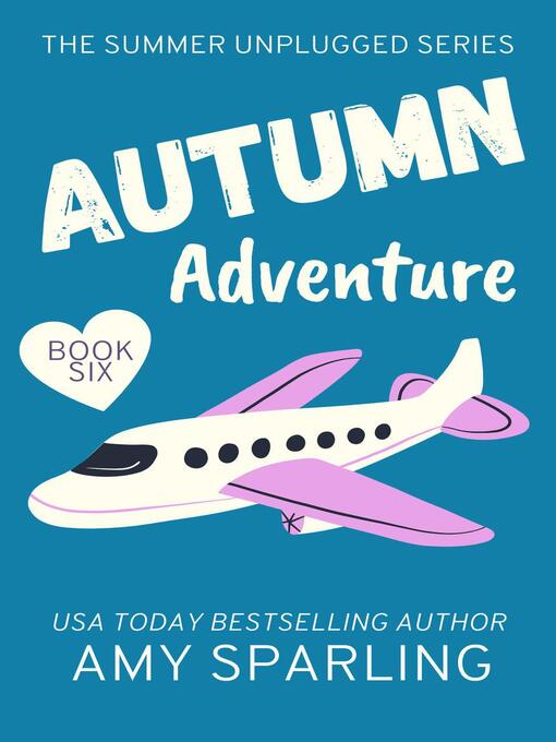 Title details for Autumn Adventure by Amy Sparling - Available